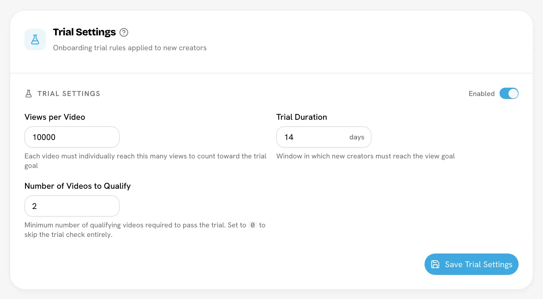Trial Settings card with trials enabled and the three fields filled